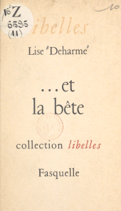 E-book, Et la bête, Grasset (réédition numérique FeniXX)