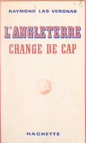 E-book, L'Angleterre change de cap, Hachette (réédition numérique FeniXX)