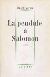 E-book, La pendule à Salomon, Julliard (réédition numérique FeniXX)