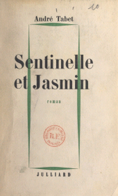 E-book, Sentinelle et Jasmin, Julliard (réédition numérique FeniXX)