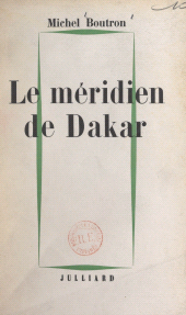 E-book, Le méridien de Dakar, Julliard (réédition numérique FeniXX)