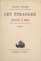 eBook, Cet étranger pareil à moi, Robert Laffont (réédition numérique FeniXX)