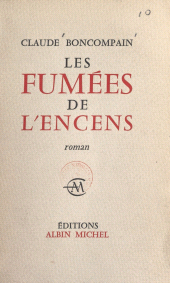 E-book, Les fumées de l'encens, Albin Michel (réédition numérique FeniXX)