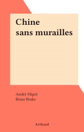 E-book, Chine sans murailles, Arthaud (réédition numérique FeniXX)