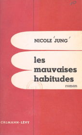 E-book, Les mauvaises habitudes, Calmann-Lévy (réédition numérique FeniXX)