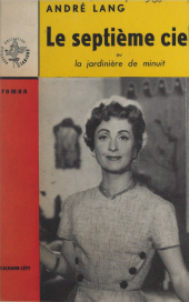 E-book, Le septième ciel : Ou La jardinière de minuit, Calmann-Lévy (réédition numérique FeniXX)