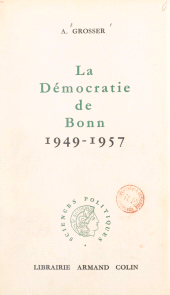 eBook, La démocratie de Bonn : 1949-1957, Armand Colin (réédition numérique FeniXX)