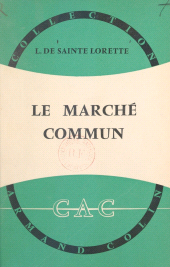eBook, Le Marché commun, Armand Colin (réédition numérique FeniXX)