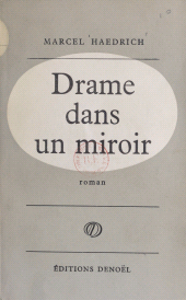E-book, Drame dans un miroir, Denoël (réédition numérique FeniXX)