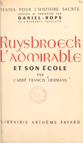 E-book, Ruysbroeck l'admirable et son école, Fayard (réédition numérique FeniXX)