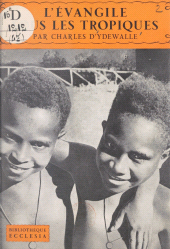 E-book, L'Évangile sous les tropiques, Fayard (réédition numérique FeniXX)