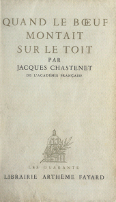 eBook, Quand le boeuf montait sur le toit, Fayard (réédition numérique FeniXX)