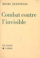 eBook, Combat contre l'invisible, Fayard (réédition numérique FeniXX)