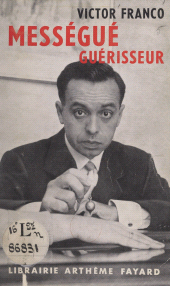 E-book, Mességué guérisseur, Fayard (réédition numérique FeniXX)
