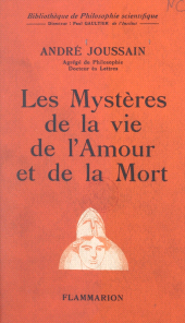 E-book, Les mystères de la vie, de l'amour et de la mort, Flammarion (réédition numérique FeniXX)