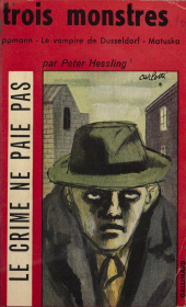 E-book, Trois monstres : Troppmann, le vampire de Düsseldorf, Matuska, Gallimard (réédition numérique FeniXX)