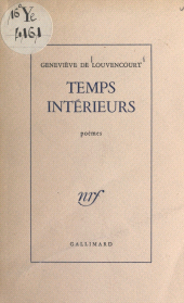 E-book, Temps intérieurs, Gallimard (réédition numérique FeniXX)