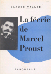 eBook, La féerie de Marcel Proust, Grasset (réédition numérique FeniXX)