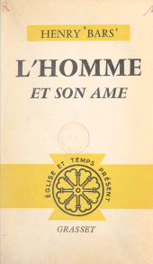 eBook, L'homme et son âme, Grasset (réédition numérique FeniXX)