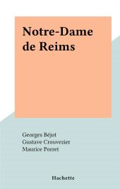 eBook, Notre-Dame de Reims, Hachette (réédition numérique FeniXX)