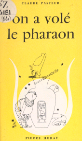 E-book, On a volé le Pharaon, Horay (réédition numérique FeniXX)