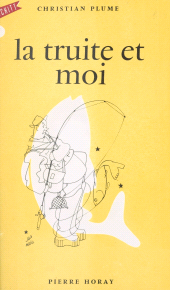 E-book, La truite et moi, Horay (réédition numérique FeniXX)