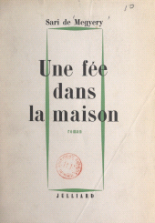 E-book, Une fée dans la maison, Julliard (réédition numérique FeniXX)