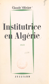 E-book, Institutrice en Algérie, Julliard (réédition numérique FeniXX)