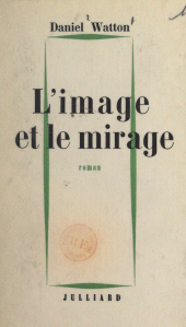 E-book, L'image et le mirage, Julliard (réédition numérique FeniXX)