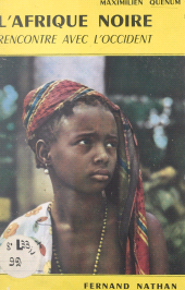 eBook, L'Afrique noire : Rencontre avec l'Occident, Nathan (réédition numérique FeniXX)