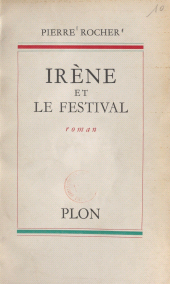 eBook, Irène et le festival, Plon (réédition numérique FeniXX)