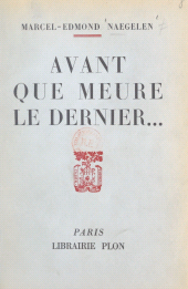 E-book, Avant que meure le dernier..., Plon (réédition numérique FeniXX)