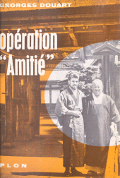 E-book, Opération amitié, Plon (réédition numérique FeniXX)