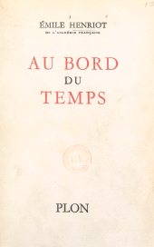 eBook, Au bord du temps : Extraits d'un journal, Plon (réédition numérique FeniXX)
