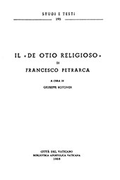 E-book, Il De otio religioso di Francesco Petrarca, Biblioteca apostolica vaticana
