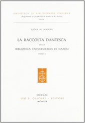 E-book, La raccolta dantesca della Biblioteca universitaria di Napoli, Leo S. Olschki editore