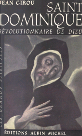 eBook, Saint Dominique : Révolutionnaire de Dieu, Albin Michel (réédition numérique FeniXX)