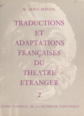 E-book, Répertoire bibliographique des traductions et adaptations françaises du théâtre étranger du XVe siècle à nos jours (2). Théâtre latin antique, théâtre latin médiéval et moderne, CNRS Éditions (réédition numérique FeniXX)