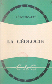 eBook, La géologie : Introduction à une science de la Terre, Armand Colin (réédition numérique FeniXX)