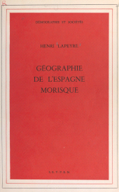 E-book, Géographie de l'Espagne morisque, Ecole des hautes études en sciences sociales (réédition numérique FeniXX)