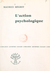 E-book, L'action psychologique, Fayard (réédition numérique FeniXX)