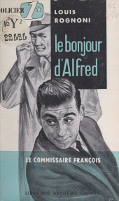 E-book, Le bonjour d'Alfred, Fayard (réédition numérique FeniXX)