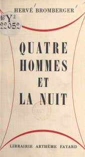 eBook, Quatre hommes et la nuit, Fayard (réédition numérique FeniXX)