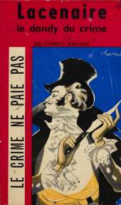 E-book, Lacenaire : Le dandy du crime, Gallimard (réédition numérique FeniXX)