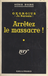 E-book, Arrêtez le massacre !, Gallimard (réédition numérique FeniXX)