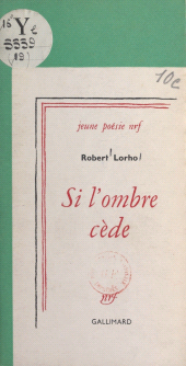 E-book, Si l'ombre cède, Gallimard (réédition numérique FeniXX)