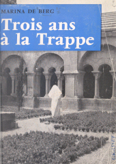 eBook, Trois ans à la Trappe, Grasset (réédition numérique FeniXX)