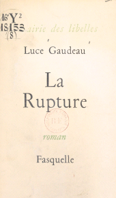 eBook, La rupture, Grasset (réédition numérique FeniXX)