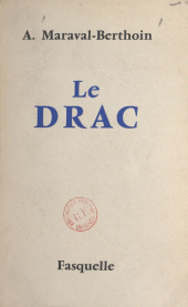 eBook, Le Drac, Grasset (réédition numérique FeniXX)