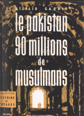 E-book, Le Pakistan : 90 millions de musulmans : 17 photographies et 1 carte, Julliard (réédition numérique FeniXX)